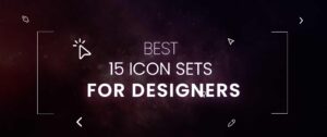 Best 15 Icon Sets for Designers